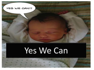 Yes We Can 