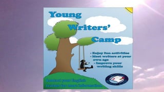 Young Writers' Camp Presentation