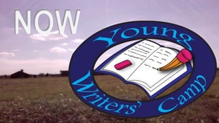 Young Writers' Camp Presentation