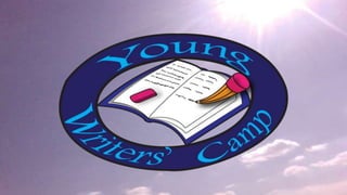 Young Writers' Camp Presentation