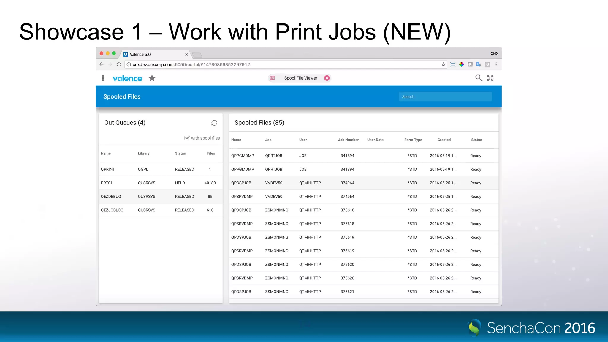 Showcase 1 – Work with Print Jobs (NEW)
14
 
