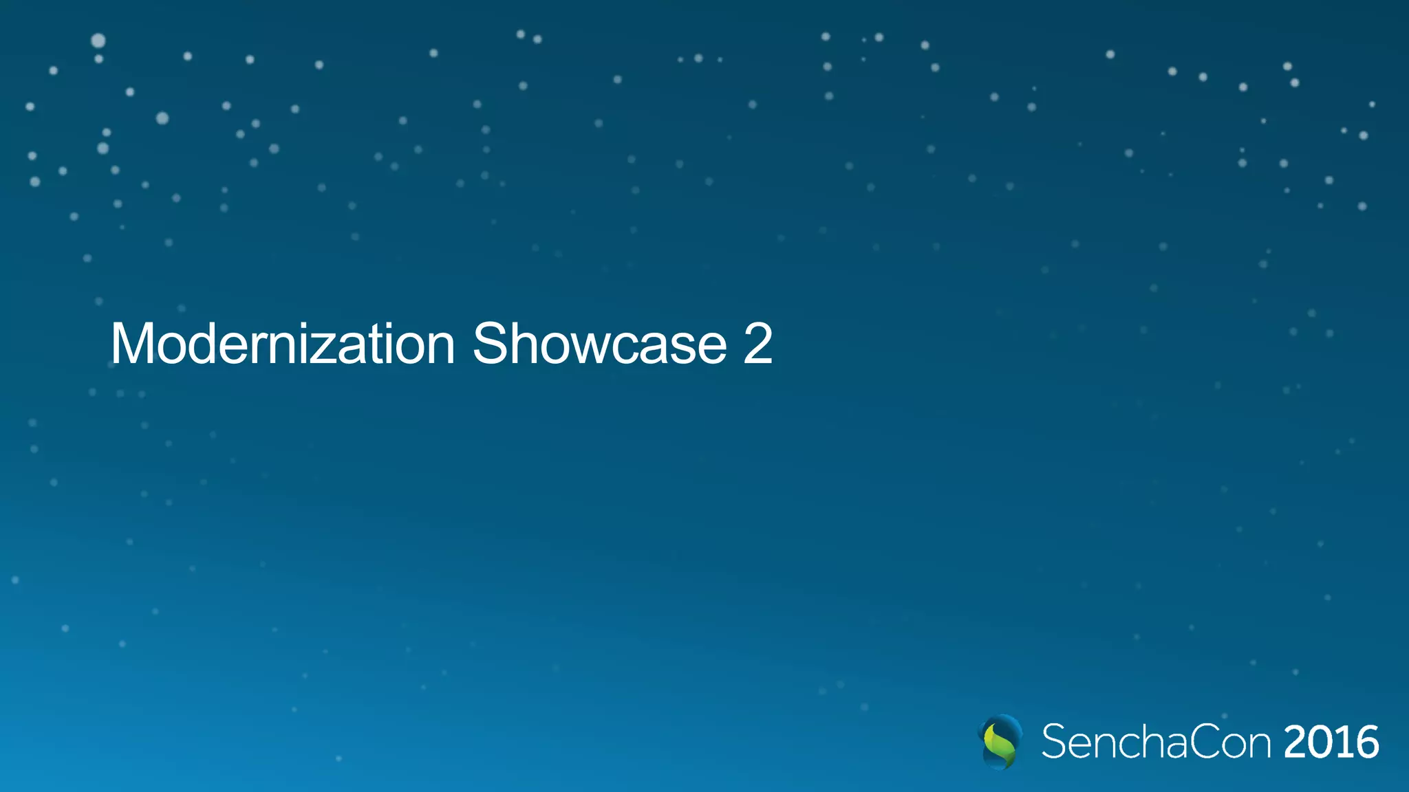 Modernization Showcase 2
 