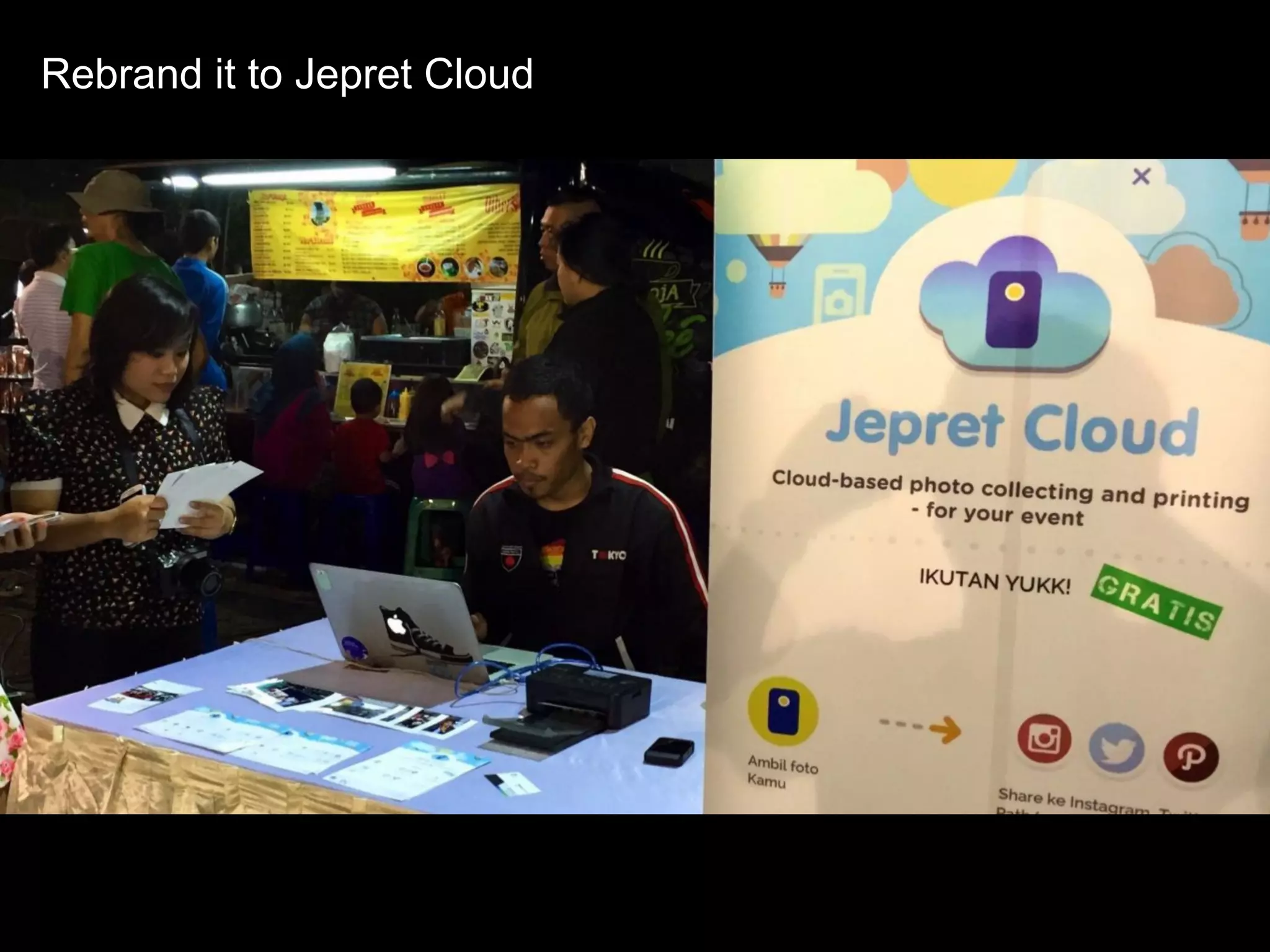 Rebrand it to Jepret Cloud
 