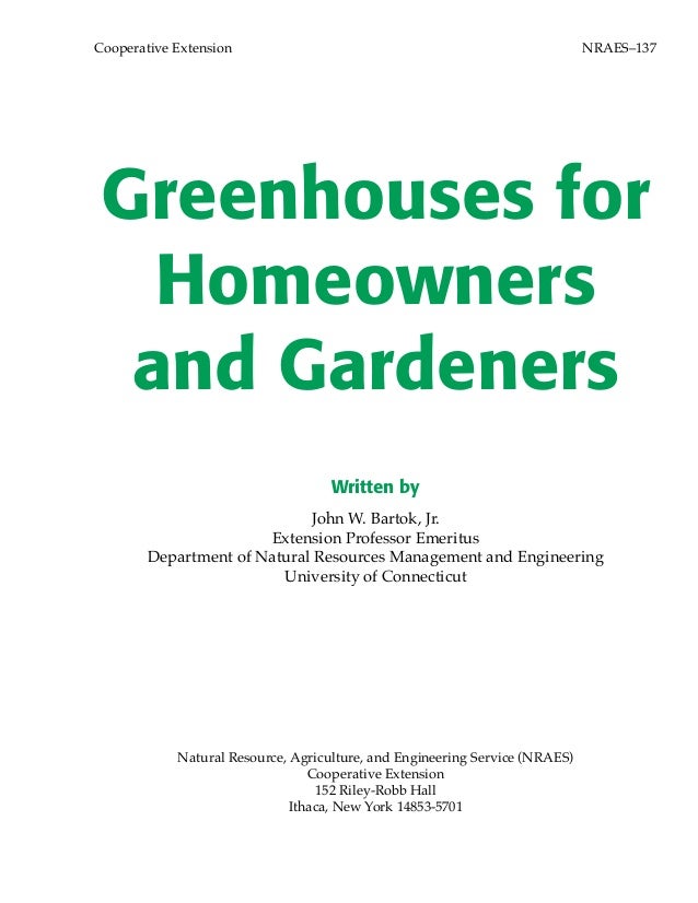 Greenhouses for Homeowners & Gardeners; Gardening Guidebook