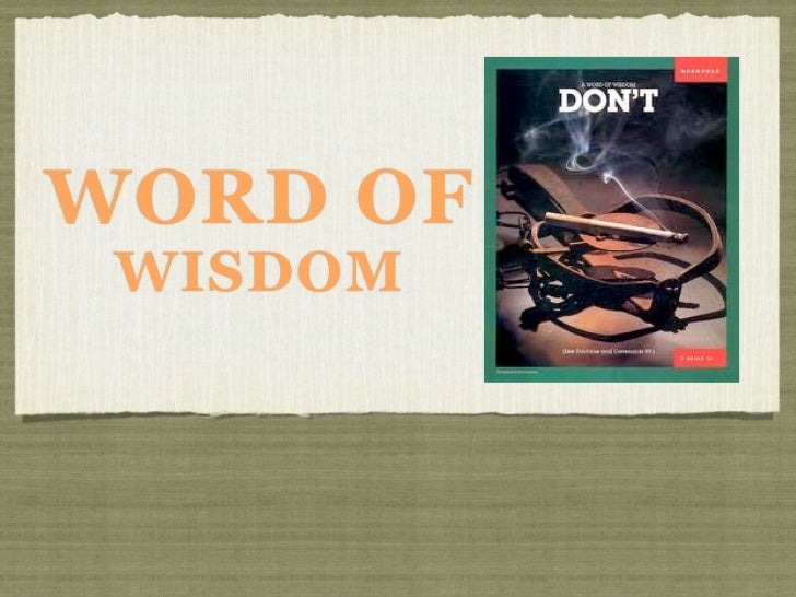 LDS YW Lesson #38 Word of Wisdom