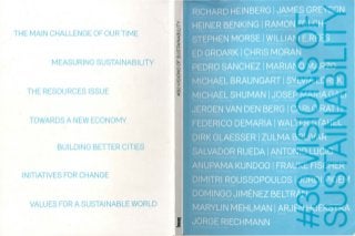 THE MAIN CHALLENGE OF OUR TIME
MEASURING SUSTAINABILITY
THE RESOURCES ISSUE
TOWARDS A NEW ECONOMY
BUILDING BETTER CITIES
INITIATIVES FOR CHANGE
VALUES FORA SUSTAINABLE WORLD
>-1-
--.J
-C()
<(
2
-~Cl)
~
Cl)
LL.
0
Cl)
2
0
Cl)
>
0
('t)
~
 