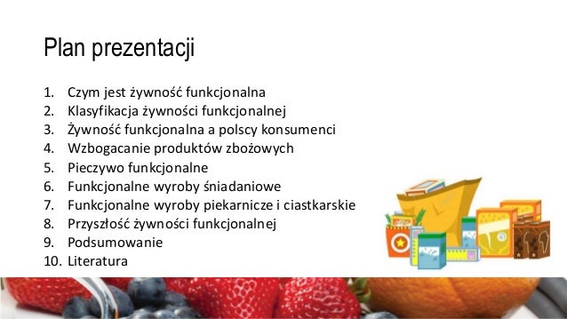 Żywność funkcjonalna na przykładzie przetworów zbożowych