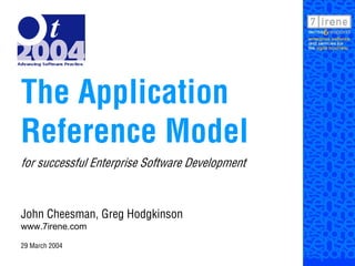 7irene Application Reference Model - Presented at OT2004 | PPT