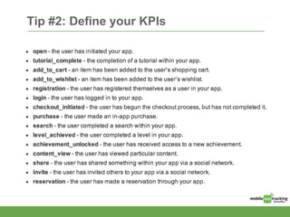 Tip #2: Define your KPIs
 