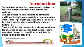 Puits canadien : fonctionnement, avantages et inconvénients