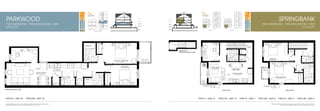 parkwood

N

BLOCK A

BLOCK B

KEY PLAN

N

KEY PLAN

3RD FLOOR

2ND FLOOR

two bedroom + Two bathroom + Den
839 SQ.FT.

PARKWOOD

UPPER GROUND
FLOOR
LOWER GROUND
FLOOR

3RD FLOOR

springbank

SPRINGBANK

2ND FLOOR

LOWER GROUND
FLOOR

BLOCK A

BLOCK A

BLOCK B

PARKING
GARAGE

two bedroom + Two bathroom + Den
1113 SQ.FT.

UPPER GROUND
FLOOR

PARKING
GARAGE

BLOCK B

2ND FLOOR

UPPER GROUND FLOOR

BLOCK A

BLOCK B

3RD FLOOR

MAIN ENTRY
UPPER GROUND FLOOR

UPPER GROUND FLOOR

TYPE E3 - UNIT 22

2ND FLOOR

TYPE E3R - UNIT 18

Materials, specifications and floor plans are subject to change without notice. All floor plans are approximate
dimensions. Actual useable floor space may vary from the stated floor area. E. & O.E.

TYPE F1 - UNIT 11

TYPE F1R - UNIT 12

3RD FLOOR

TYPE F2 - UNIT 7

TYPE F2R - UNIT 8

TYPE F3 - UNIT 3

TYPE F3R - UNIT 4

Materials, specifications and floor plans are subject to change without notice. All floor plans are approximate
dimensions. Actual useable floor space may vary from the stated floor area. E. & O.E.

 