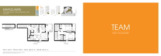 N

BLOCK B

KEY PLAN

maplelawn

MAPLELAWN

3RD FLOOR

2ND FLOOR

two bedroom + Two bathroom + Den
927 SQ.FT.

UPPER GROUND
FLOOR
LOWER GROUND
FLOOR

BLOCK A

BLOCK B

2ND FLOOR

BLOCK A

BLOCK B
PARKING
GARAGE

3RD FLOOR

team

MAIN ENTRY
UPPER GROUND FLOOR

meet the builders

2ND FLOOR

TYPE H1 - UNIT 16

TYPE H1R - UNIT 35

TYPE H2 - UNIT 24 + 30

Materials, specifications and floor plans are subject to change without notice. All floor plans are approximate
dimensions. Actual useable floor space may vary from the stated floor area. E. & O.E.

TYPE H2R - UNIT 20 + 27

3RD FLOOR

 