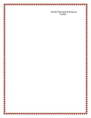 Sekolah Menengah Kebangsaan
Tembila