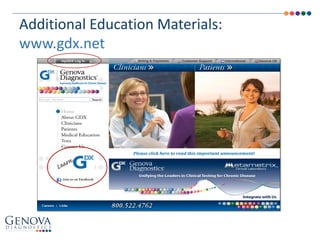 Additional Education Materials:
www.gdx.net
 