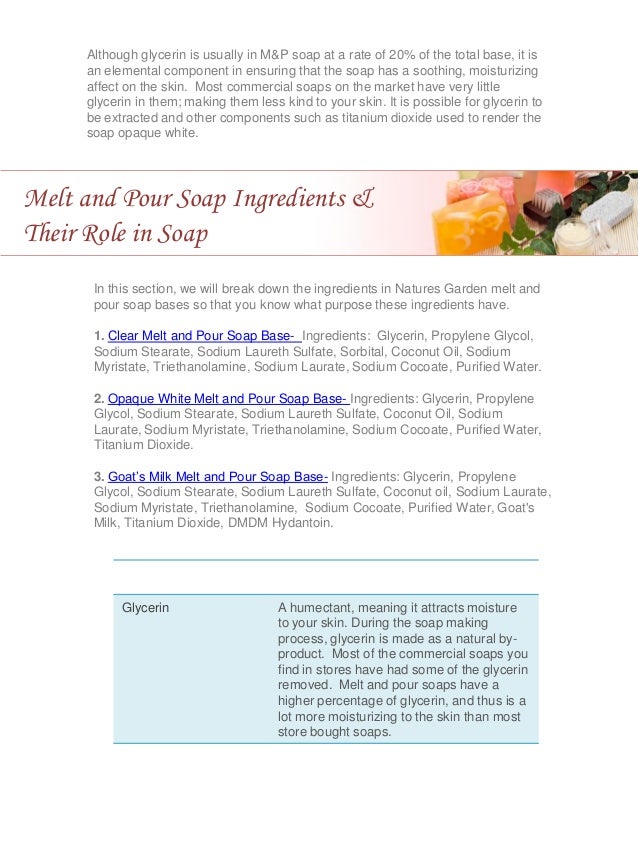 Melt & Pour Soap Making Information A Guide for Making your own Soap