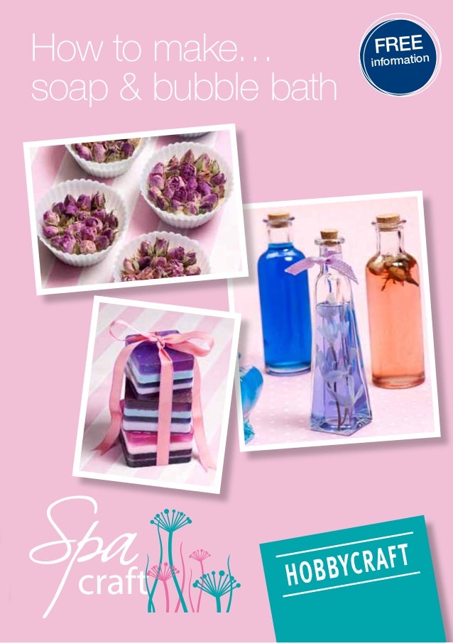 How to Make Soap & Bubble Bath