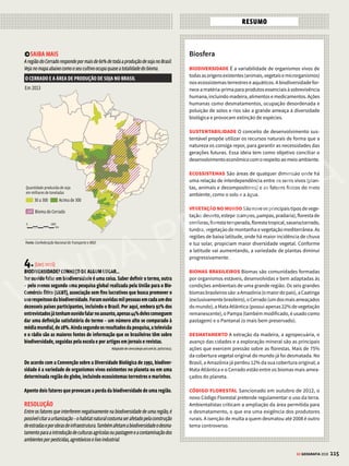 114 GE GEOGRAFIA 2018
COMO CAI NA PROVA
5
1.(Enem 2016) (segunda aplicação)
CÚPULA DOS POVOS COMEÇA COMO CONTRAPONTO À RIO+20
EnquantoaconferênciaoficialnoRiocentro,naBarra,érestritaaparticipantes
credenciados,quesóentramdepoisdepassarporumfortecontroledeseguran-
ça, a Cúpula dos Povos é aberta ao público, em tendas ao ar livre no Aterro do
Flamengo.Elaéabertatambémàstribosediscussõesmaisdiversas,emmesas
dedebateepainéisgeridospelosprópriosparticipantes,buscandopromover
amobilizaçãosocial.Problemasambientais,econômicos,sociais,políticosede
minoriasserãodiscutidosnoevento,afirmaumaativistanorte-americana,em
alusãoaomovimentoqueocupouWallStreet,emNovaYork,noanopassado.
Disponível em. www.bbc.co.uk. Acesso em: 14 ago. 2012.
Umaarticulaçãoentreasagendasambientalistaseaantiglobalizaçãoindicaa
a) humanização do sistema capitalista financeiro.
b) consolidação do movimento operário internacional.
c) promoção de consenso com as elites políticas locais.
d) constituição de espaços de debates transversais globais.
e) construção das pautas com os partidos políticos socialistas.
RESOLUÇÃO
ACúpuladosPovosfoiumeventoparaleloàConferênciaRio+20,ocorridanoRio
deJaneiroem2012.Elateveumcaráterdemocráticoepermitiuaparticipaçãode
pessoasdeváriaspartesdomundo,comoobjetivodediscutirostemasabordados
no âmbito das reuniões oficiais. Dessa forma, movimentos sociais e populares,
sindicatos, organizações da sociedade civil e ambientalistas de todo o mundo
presentes na Cúpula dos Povos puderam realizar debates, tendo como temas
principais a justiça social e questões ambientais. Dessa forma, os participantes
do evento mostraram como as demandas de ambientalistas e de movimentos
antiglobalizaçãosãoconvergentes,justificandoarealizaçãodeumdebateparalelo.
Resposta: D
2.(CFTMG 2017) Observe o mapa em sequência.
A partir da análise do mapa, é INCORRETO afirmar que a vegetação primária
indicada pela letra
a) C, caracteriza-se por espécies latifoliadas de grande porte, com regimes
pluviométricos elevados.
b) D,possuiumperfilmorfológicodiverso,englobandodesdecamposherbáceos
até árvores esparsas.
c) B, é relativamente homogênea, sendo historicamente impactada pela explo-
ração da madeira e da celulose.
d) A, é marcada pela presença de pequenos vegetais espaçados entre si, com
predominância de líquens e musgos.
RESOLUÇÃO
A alternativa incorreta, como pede a questão é a A. A área C apresenta descrição
errada,poiscorrespondeàspradarias,tambémdenominadascamposouestepes.
Écaracterizadaporformaçõesvegetaisarbustivaseherbáceas,alémdevegetação
xerófila em alguns casos. É um tipo de vegetação associada a clima temperado
continental e semiárido.
Asoutrasregiõesapontadasnomapapodemseridentificadasdaseguinteforma:
A letra A indica a formação vegetal chamada de tundra.
A letra B corresponde às florestas boreais, também chamadas de floresta de
coníferas ou taiga.
A letra D corresponde a formação vegetal denominada savana.
Resposta: A
3. (UEL 2017) Analise as figuras a seguir.
Disponível em: http://www.ispn.org.br/arquivos/mapa-desmatamento-cerrado.jpg. Acesso em: 12 ago. 2016.
As figuras 1 e 2 mostram a distribuição da vegetação no bioma Cerrado nos
estados brasileiros.
Cite e explique dois fatores que justificam as alterações ocorridas ao longo
do tempo.
RESOLUÇÃO
Em meados do século XX, o bioma do Cerrado, um tipo de vegetação complexo
adaptadoaoclimatropical,localizadoprincipalmentenaporçãocentraldoBrasil,
passou por um intenso processo de degradação ambiental. Cerca de 50% de sua
cobertura vegetal foi devastada. Esse fato está associado à abertura de rodovias
eàconstruçãodeBrasília.Podemosrelacionaradevastaçãotambémàexpansão
da fronteira agrícola na região. O governo estimulou a ocupação das terras para
a realização de práticas agropecuárias, fato que incentivou um crescente fluxo
migratório (do Sul, do Sudeste e do Nordeste). A expansão do cultivo da soja e
a utilização do Cerrado para pastagens ampliaram os problemas ambientais e
também explicam a representação na Figura 2.
VENDA PROIBIDA
 