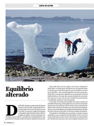 5
GE GEOGRAFIA 2018
O passo final é reforçar os estudos sobre atualidades, pois as pro-
vas exigem alunos cada vez mais antenados com os principais fatos
que ocorrem no Brasil e no mundo. Além disso, é preciso conhecer
em detalhes o seu processo seletivo – o Enem, por exemplo, é bem
diferente dos demais vestibulares.
 COMOOGEPODEAJUDARVOCÊO GE Enem e o GE Fuvest são verda-
deiros “manuais de instrução”, que mantêm você atualizado sobre
todos os segredos dos dois maiores vestibulares do país. Com duas
edições no ano, o GE ATUALIDADES traz fatos do noticiário que
podem cair nas próximas provas – e com explicações claras, para
quem não tem o costume de ler jornais nem revistas.
Umplanopara
osseusestudos
Este GUIA DO ESTUDANTE GEOGRAFIA oferece uma ajuda e tanto
para as provas, mas é claro que um único guia não abrange toda a preparação
necessária para o Enem e os demais vestibulares.
É por isso que o GUIA DO ESTUDANTE tem uma série de publicações
que, juntas, fornecem um material completo para um ótimo plano de estudos.
O roteiro a seguir é uma sugestão de como você pode tirar melhor proveito de
nossos guias, seguindo uma trilha segura para o sucesso nas provas.
O primeiro passo para todo vestibulando é escolher com clareza
a carreira e a universidade onde pretende estudar. Conhecendo o
grau de dificuldade do processo seletivo e as matérias que têm peso
maior na hora da prova, fica bem mais fácil planejar os seus estudos
para obter bons resultados.
 COMO O GE PODE AJUDAR VOCÊ O GE PROFISSÕES traz todos os
cursos superiores existentes no Brasil, explica em detalhes as carac-
terísticas de mais de 270 carreiras e ainda indica as instituições que
oferecem os cursos de melhor qualidade, de acordo com o ranking
de estrelas do GUIA DO ESTUDANTE e com a avaliação oficial do MEC.
Para começar os estudos, nada melhor do que revisar os pontos
mais importantes das principais matérias do Ensino Médio. Você
pode repassar todas as matérias ou focar apenas em algumas delas.
Além de rever os conteúdos, é fundamental fazer muito exercício
para praticar.
 COMO O GE PODE AJUDAR VOCÊ Além do GE GEOGRAFIA, que você
já tem em mãos, produzimos um guia para cada matéria do Ensino
Médio: GE HISTÓRIA , Português, Redação, Matemática, Biologia,
Química e Física. Todos reúnem os temas que mais caem nas pro-
vas, trazem muitas questões de vestibulares para fazer e têm uma
linguagem fácil de entender, permitindo que você estude sozinho.
CAPA: 45 JUJUBAS
1 Decida o que vai prestar
2 Revise as matérias-chave
3 Mantenha-se atualizado
APRESENTAÇÃO
Os guias ficam um ano nas bancas –
com exceção do ATUALIDADES, que
é semestral. Você pode comprá-los
também pelo site do Guia do Estudante:
guiadoestudante.com.br
FALE COM A GENTE:
Av. das Nações Unidas, 7221, 18º andar,
CEP 05425-902, São Paulo/SP, ou email para:
guiadoestudante.abril@atleitor.com.br
CALENDÁRIO GE 2017
Veja quando são lançadas
as nossas publicações
MÊS PUBLICAÇÃO
Janeiro
Fevereiro GE HISTÓRIA
Março GE ATUALIDADES 1
Abril GE GEOGRAFIA
Maio
GE QUÍMICA
GE PORTUGUÊS
Junho
GE BIOLOGIA
GE ENEM
GE REDAÇÃO
Julho GE FUVEST
Agosto
GE ATUALIDADES 2
GE MATEMÁTICA
Setembro GE FÍSICA
Outubro GE PROFISSÕES
Novembro
Dezembro
VENDA PROIBIDA
 