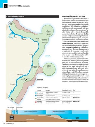 53
GE GEOGRAFIA 2018
das costas continentais – com grande
aporte de alimentos provenientes dos
rios – até águas profundas, frias e sem
luz, com erupções de lava e gás metano,
entre outros materiais tóxicos para as
espécies da superfície. Algumas espé-
cies marinhas têm funções vitais para o
planeta Terra em escala global, como o
plâncton, cuja absorção de CO2
é maior
do que a de todas as florestas das terras
emersas somadas.
A economia dos mares
e dos oceanos
Os mares e oceanos são explorados
economicamente desde os primórdios
da existência dos seres humanos para a
obtençãodealimentoseenergia,otrans-
porte, o lazer, entre outras atividades.
As rotas estabelecidas no período das
GrandesNavegações(séculosXVaXVII)
mudaram o mapa econômico mundial,
ampliando numa escala jamais vista até
entãoastrocascomerciaiseaexploração
de recursos naturais do planeta.
Atualmente,merecemdestaqueasse-
guintesatividadeseconômicasassentadas
na exploração dos mares e dos oceanos:
MARES
Osmaressãoblocosmenoresdeáguasalgadaligados
aosoceanos.Emgeral,sãoclassificadosdeacordocom
amaneirapelaqualsejuntamaosoceanos.
Mares abertos: são ligados ao oceano por meio
de grandes aberturas. Ex.: Mar das Antilhas ou do
Caribe e o Mar do Norte, entre as ilhas britânicas e
o continente europeu.
Mares continentais: as ligações com o oceano são
menores, feitas por meio de estreitos. Ex.: Mar
Mediterrâneo, ao sul da Europa, e Mar Vermelho,
entre a península Arábica e a África.
MARES E OCEANOS
OCEANO
ATLÂNTICO
Mar do Caribe
Mar
Mediterrâneo
Mar do Norte
Golfo
do México
Golfo
Pérsico
Bacia
de Campos
Mar
Vermelho
Mar
Morto
OCEANO
ATLÂNTICO
OCEANO
ÍNDICO
OCEANO
PACÍFICO
OCEANO GLACIAL ANTÁRTICO
OCEANO GLACIAL ÁRTICO
OCEANO
PACÍFICO
C. de Humboldt
Mares fechados: apesar de serem chamados de mares,
são, na verdade, grandes lagos com água salgada.
Ex.: Mar Morto, no Oriente Médio
OCEANOS
De acordo com a maioria dos especialistas, são três os
grandes oceanos: Pacífico, Atlântico e Índico. O limite
entre um oceano e outro é determinado pelo contorno
dos continentes. Alguns geógrafos apontam a existência
de dois outros oceanos, o Ártico, no norte do globo,
e o Antártico, que circunda o continente gelado ao sul.
iSTOCK PHOTO
GRANDES NAVEGAÇÕES
Cerca de 80% do
volume total do
comércio mundial
é feito por meio de
transporte marítimo
 A PESCA
Base da alimentação de milhões de
pessoas, a pesca tradicional e indus-
trial é feita em todos os oceanos e na
maioriadosmares,sobretudoemáre-
as costeiras. A produtividade é maior
em regiões banhadas por correntes
marítimasfrias.Umbomexemploéa
correntedeHumboldt,quepassapela
costa peruana (veja no mapa).
 EXTRATIVISMO MINERAL
Além da extração de petróleo e gás
natural, explorado em áreas como a
Bacia de Campos, o Golfo Pérsico e o
Golfo do México (veja localização no
mapa), outros recursos minerais são
prospectados em águas oceânicas.
Merece destaque a mineração feita
no Mar Morto, de cujo leito se extra-
em grandes quantidades de potássio,
o que coloca Israel e Jordânia na lista
dos dez maiores exportadores desse
mineral. O produto é utilizado, entre
outras aplicações, na fabricação de
adubos químicos. Já África do Sul e
Namíbia exploram diamantes nos
mares que banham o seu litoral.
 ROTAS COMERCIAIS
Cerca de 80% das mercadorias co-
mercializadas entre diferentes paí-
ses no mundo são transportadas por
navios cargueiros, que diariamente
atravessam os oceanos. O Oceano
Atlântico é intensamente explorado
economicamente, em especial no
Atlântico Norte, onde se encontram
rotas que interligam as potentes eco-
nomias da América do Norte e os
países da Europa Ocidental. O Oce-
ano Pacífico é um elo cada vez mais
forte entre as economias ocidentais
e orientais. Já o Oceano Índico é
percorrido por embarcações que ex-
ploram o petróleo no Oriente Médio,
sobretudo no Golfo Pérsico.
 TURISMO
O turismo marítimo é outra ativi-
dade em expansão, explorando as
orlas marítimas com a implantação
de balneários, navegação, pesca es-
portiva e atividades de mergulho. A
indústria turística também projeta
suas atividades para o alto-mar com
a navegação dos cruzeiros marítimos.
VENDA PROIBIDA
 