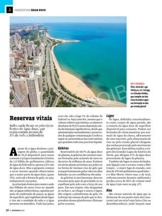 55
GE GEOGRAFIA 2018
CHINA FINALIZA INSTALAÇÕES NO MAR DO SUL DA
CHINA QUE PODEM ABRIGAR MÍSSEIS, DIZEM EUA
AChinapraticamentefinalizouaconstruçãodequaseduasdezenas
de estruturas em ilhas artificiais no Mar do Sul da China que parecem
projetadas para abrigar mísseis terra-ar de longa distância, disseram
duasautoridadesdosEstadosUnidosàReuters,oquefoiconsiderado
um teste precoce ao presidente norte-americano, Donald Trump.
AChinareivindicaquasetodasaságuas,pelasquaiscirculaumterçodo
comérciomarítimomundial.Brunei,Malásia,Filipinas,TaiwaneVietnã
também têm reivindicações no local. O governo Trump classificou a
construção de ilhas chinesas no Mar do Sul da China como ilegal. (...)
Reuters, 22/2/2017
SAIU NA IMPRENSA
SAIBA MAIS
MARÉS E CORRENTES MARÍTIMAS
As marés são o movimento de subida e descida das águas em relação
à costa, ocasionado pela atração que a Lua e o Sol exercem sobre as
massas de água. A influência da Lua é sentida de maneira mais forte,
porque o Sol, apesar de ser muito maior do que ela e, portanto, ter um
campo gravitacional mais poderoso, está muito mais afastado (veja o
infográfico abaixo). Além dessa força de atração dos astros, outro fenô-
meno astronômico colabora para a formação das marés: a rotação da
Terra. Girando em torno de si mesma, a Terra fica sempre com metade
de sua superfície virada para a Lua. O resultado é o movimento das
águas de acordo com a posição do planeta e de seu satélite. A cada
dia, acontecem duas marés altas (quando o oceano está de frente para
a Lua) e duas baixas (nos intervalos entre as altas).
A rotação da Terra influencia outro tipo de movimento das águas
oceânicas: as correntes marítimas. Elas são gigantescas porções
de água que se deslocam nos oceanos de forma independente das
águas que as circundam. É por causa do fenômeno da inércia que as
correntes se deslocam com o movimento do planeta: as águas tende-
riam a continuar paradas, mas acabam se movimentando em sentido
contrário ao da rotação do globo. As correntes também ocorrem em
razão da inclinação do eixo terrestre e da diferença de temperatura
entre o Equador e as zonas polares. As correntes podem ser frias ou
quentes e influenciam a vida no planeta de várias formas. A corrente
fria de Humboldt, por exemplo, esfria a costa oeste da América do Sul.
Há ainda a corrente quente do Atlântico Norte (ou corrente do Golfo),
que evita o congelamento de portos europeus, e a corrente fria do
Labrador, que desce do Ártico e influencia as gélidas temperaturas da
costa leste norte-americana no inverno (veja mapa com as principais
correntes marítimas na pág. 79).
No lado da Terra voltado para a
Lua, as águas (em azul) sobem,
atraídas pela gravidade lunar
Para facilitar, imagine
que o planeta fosse todo
recoberto pelos oceanos
SOB O DOMÍNIO DA LUA
EntendacomoosatélitedaTerrainterferenasmarés
Maré alta
Maré alta
Maré baixa
Maré baixa
Mar do Sul da China
OMardoSuldaChinaéumadasprin-
cipaisregiõesemdisputanomundoatu-
almente. Além de ser uma importante
rota marítima, o local tem um grande
potencial para a exploração petrolífera.
A China alega ter precedência histórica
sobrearegiãoeexploraeconomicamente
suaságuas.Noentanto,emjulhode2016,
a ONU acatou um pedido das Filipinas
e decidiu que a China não tem base le-
galparareivindicar“direitoshistóricos”
no Mar do Sul da China. O governo de
Pequim disse que não irá reconhecer a
decisão e manterá o controle da região.
CHINA
TAIWAN
FILIPINAS
INDONÉSIA
BRUNEI
MALÁSIA
VIETNÃ
LAOS
Hanoi Hong Kong
Ilhas
Paracel
Ilhas
Spratly
Manila
CAMBOJA
Campo de gás
de Sampaguita
Mar do Sul
da China
China Filipinas
Vietnã Malásia
Brunei
Fonte: The Economist
ÁREAS REINVIDICADAS POR
A DISPUTA NO MAR DO SUL DA CHINA
VENDA PROIBIDA
 