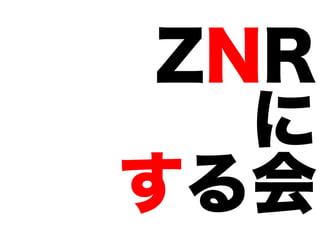 ZNR
   

 