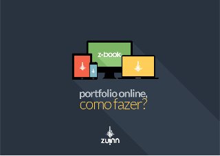 z-book - Portfolio online, como fazer?