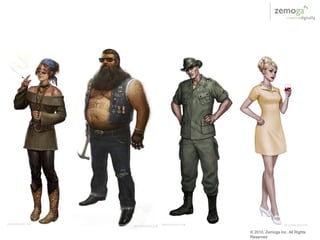 © 2010, Zemoga Inc. All Rights
Reserved
 