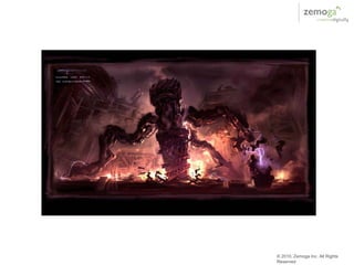 © 2010, Zemoga Inc. All Rights
Reserved
 