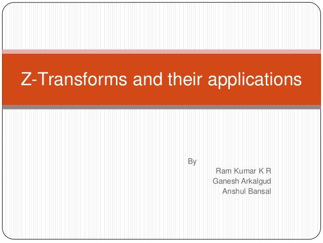 Application of ztransform