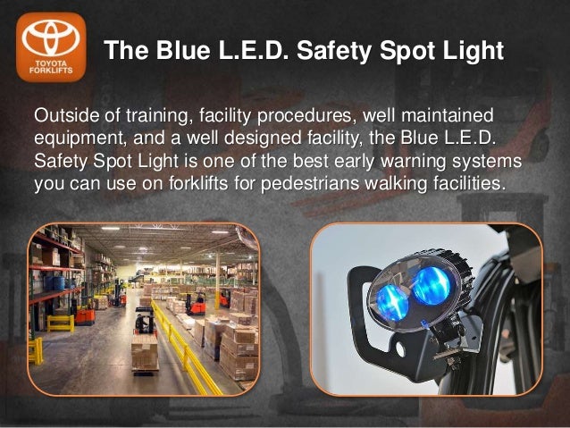 How Forklift Blue Safety Lights Improves Pedestrian Safety