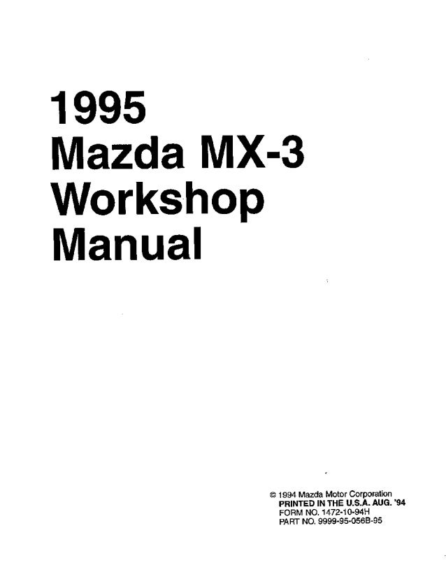 1995 Mazda MX3 Service Repair Manual