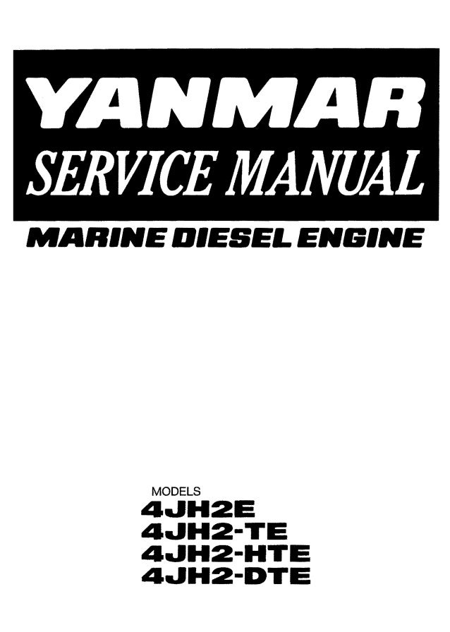 Yanmar 4jh2 Hte Marine Diesel Engine Service Repair Manual