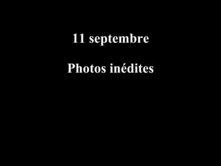 11 septembre Photos inédites 09.10.02 by JML