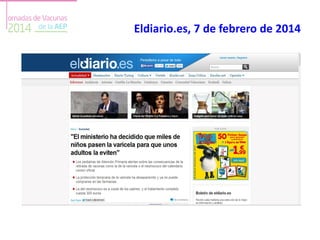 Eldiario.es, 7 de febrero de 2014
 