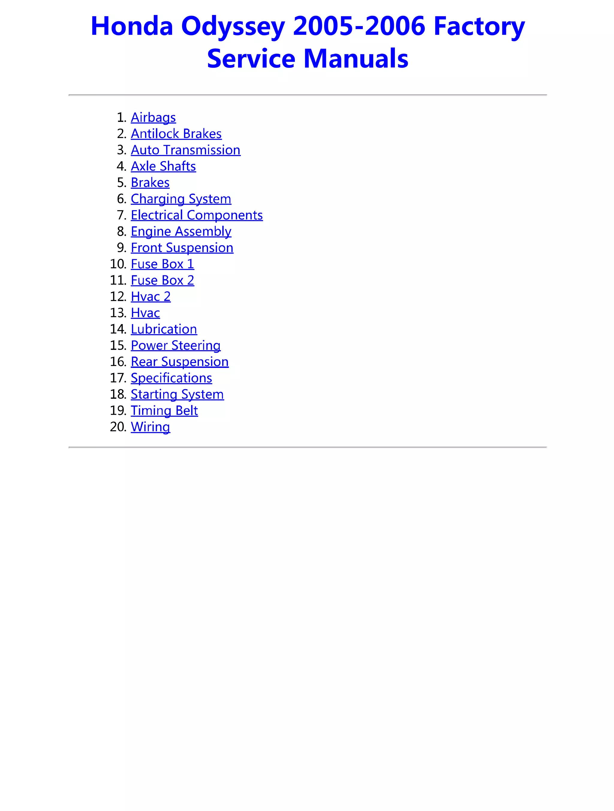 2007 HONDA ODYSSEY SERVICE MANUAL visual data 8