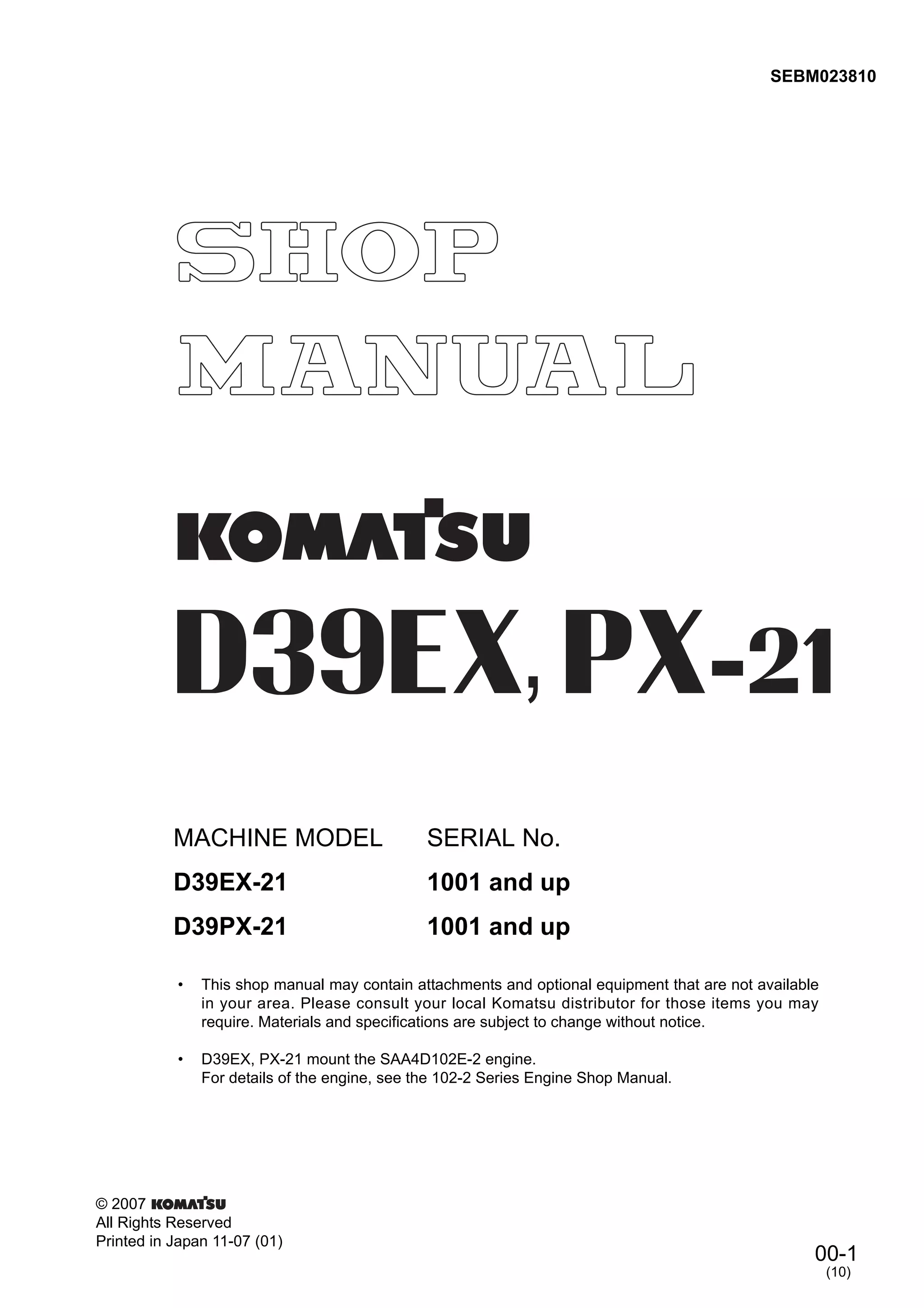 Komatsu D39EX-21 Dozer Bulldozer Service Repair Manual SN：1001