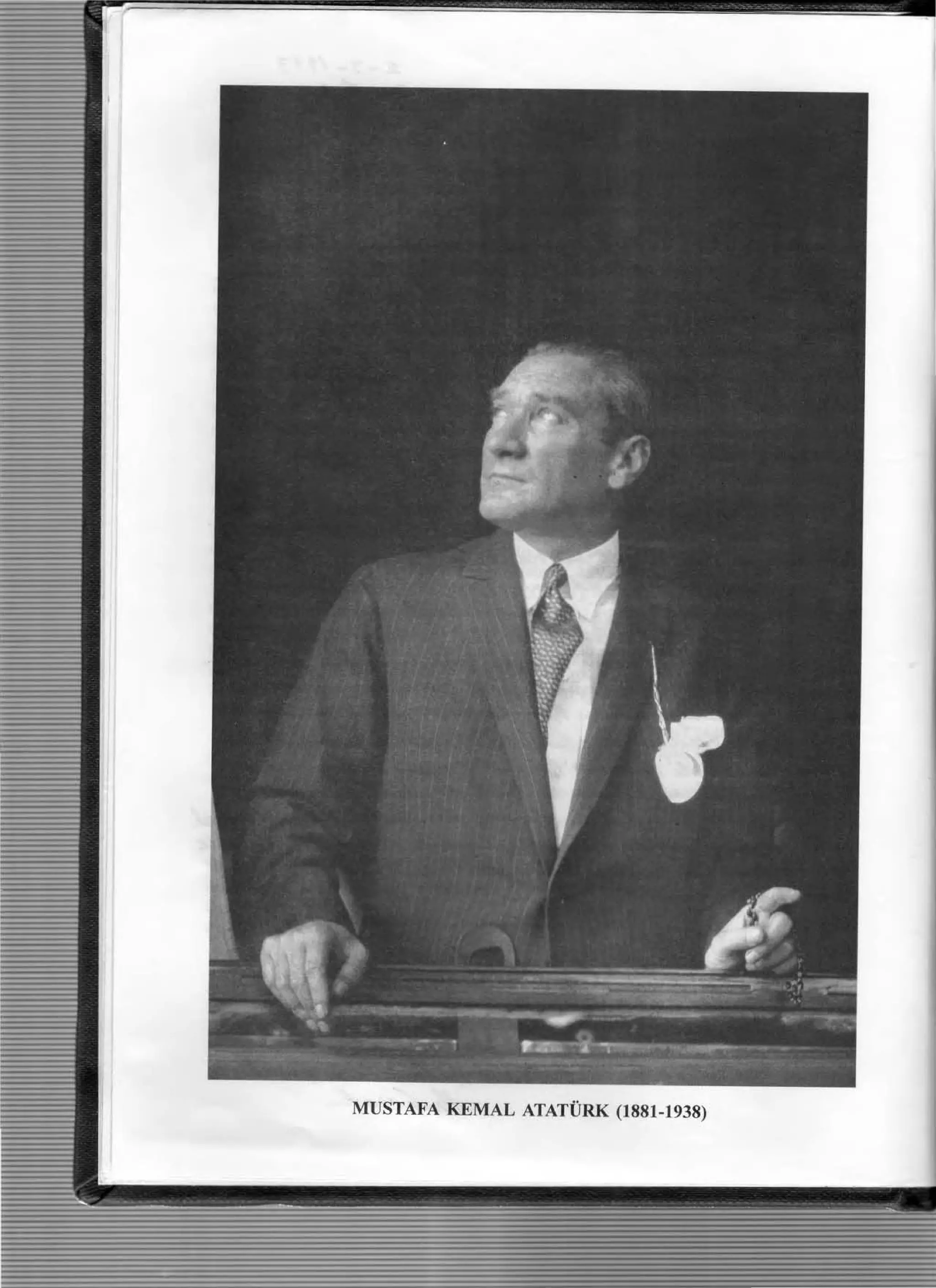 MUSTAFA KEMAL ATATVRK (1881-1938)
 