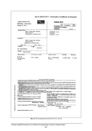 „Projekt współfinansowany ze środków Europejskiego Funduszu Społecznego”
41
Rys. 11. Wzór dokumentu FIATA FCT [2. zał. 8]
 