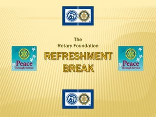The
Rotary Foundation
 