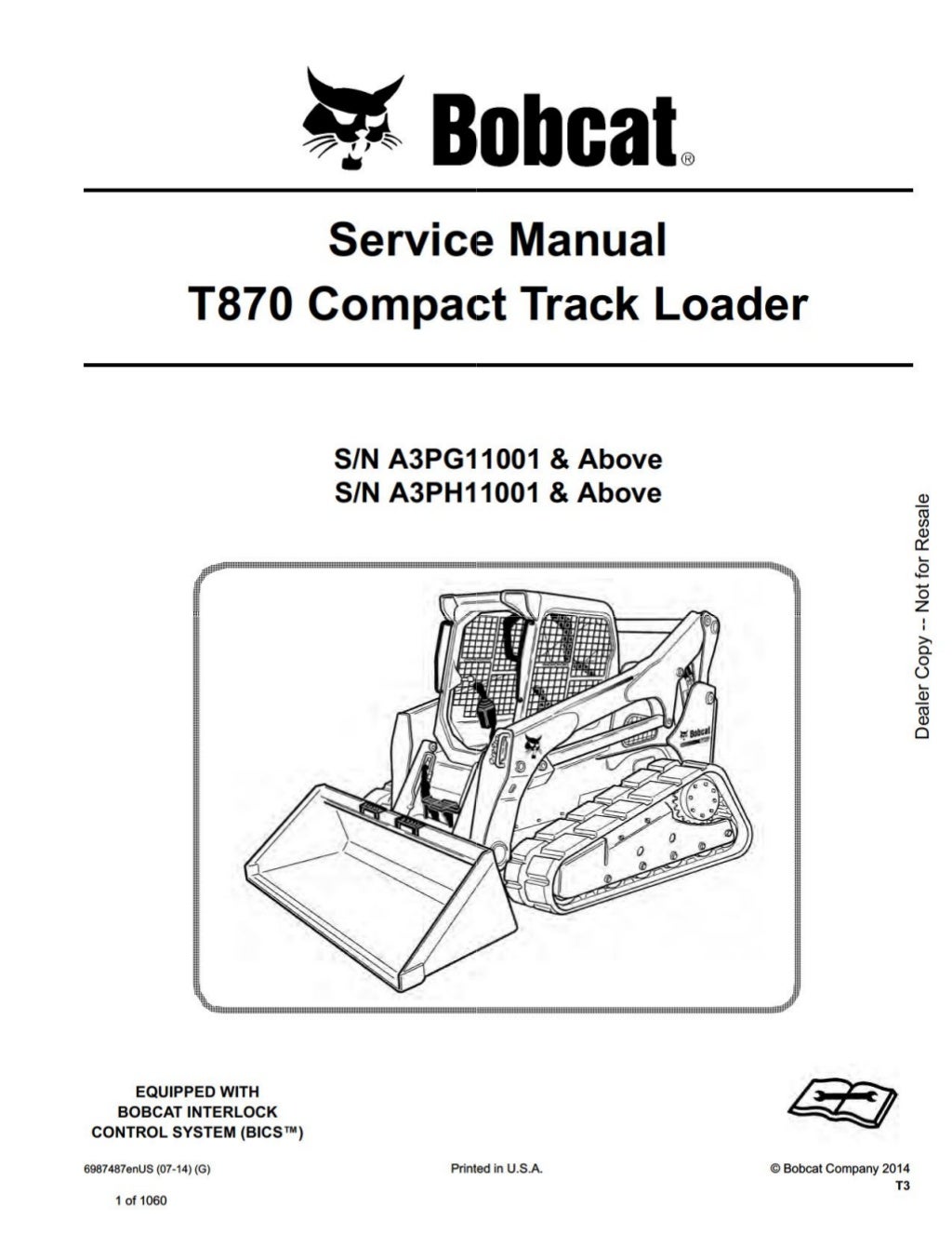 BOBCAT T870 COMPACT TRACK LOADER Service Repair Manual SN：A3PG11001 A…