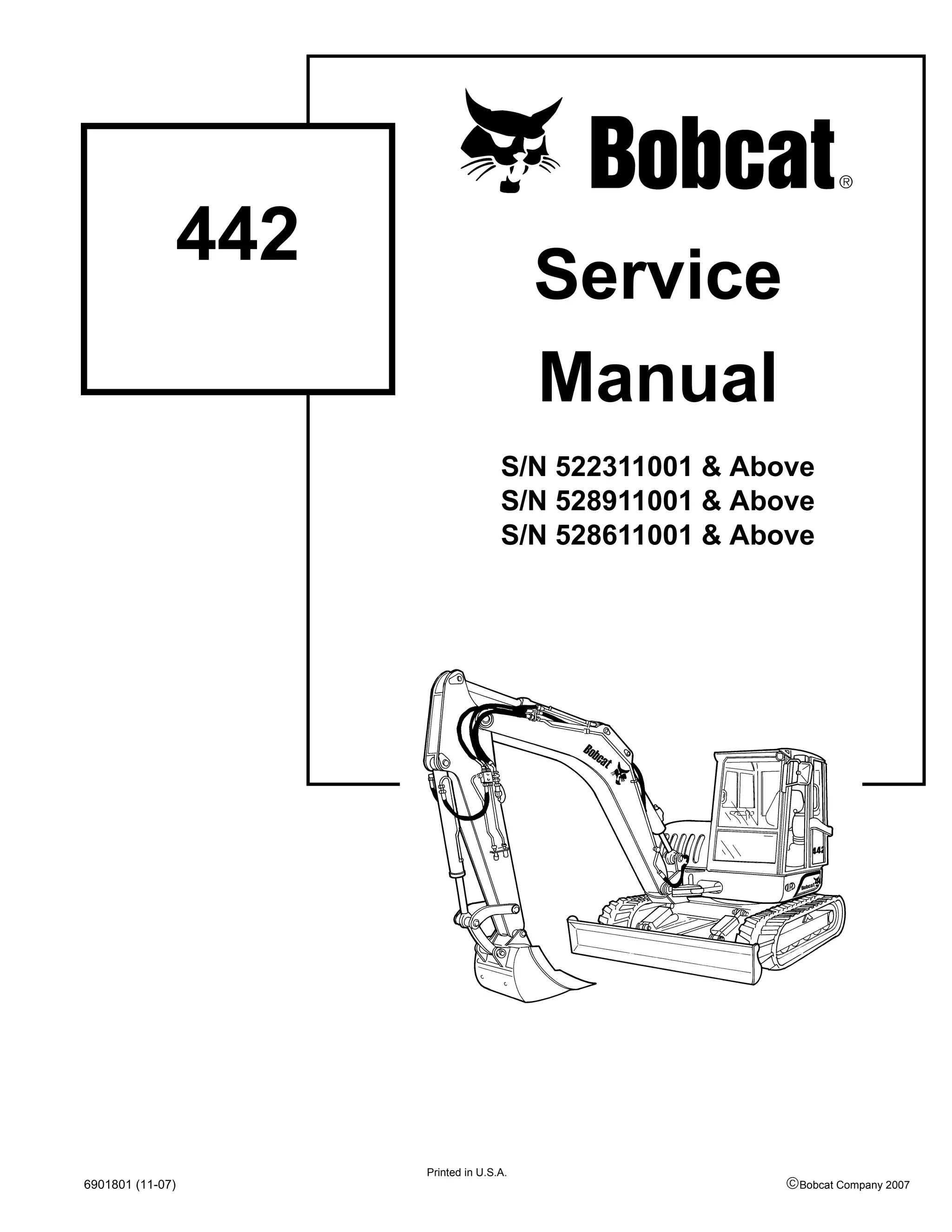 BOBCAT 442 COMPACT EXCAVATOR Service Repair Manual S/N 522311001