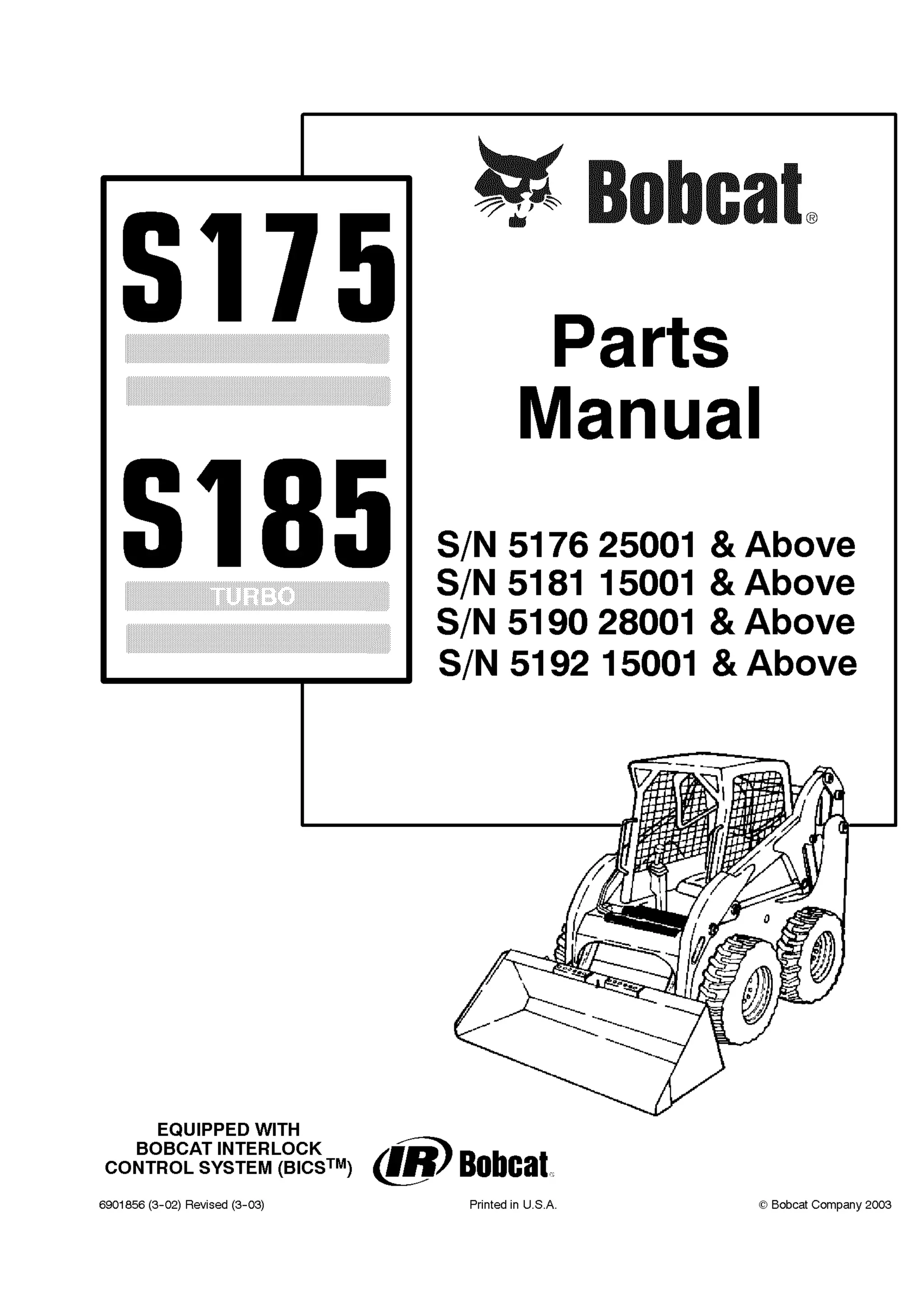 Bobcat S175 S185 Skid Steer Loader Parts Catalogue Manual S/N 5190
