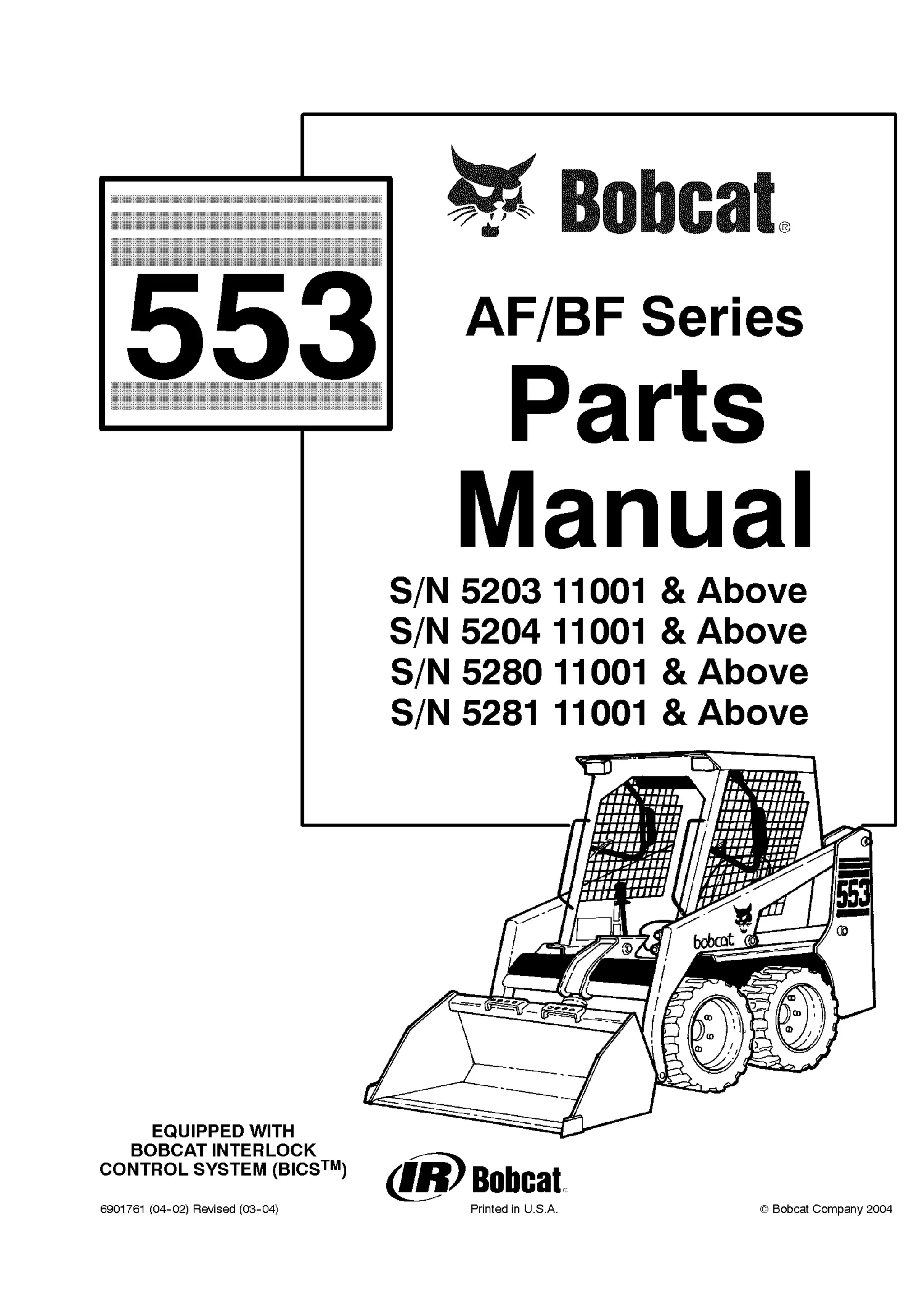 Bobcat 553 AF BF Series Skid Steer Loader Parts Catalogue Manual S/N  528111001 and Above | PDF