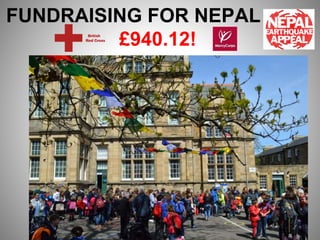 FUNDRAISING FOR NEPAL
£940.12!
 