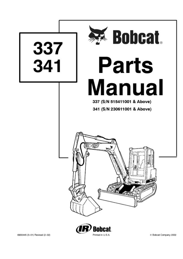Bobcat 341 Excavator Parts Catalogue Manual S/N 230611001 and Above