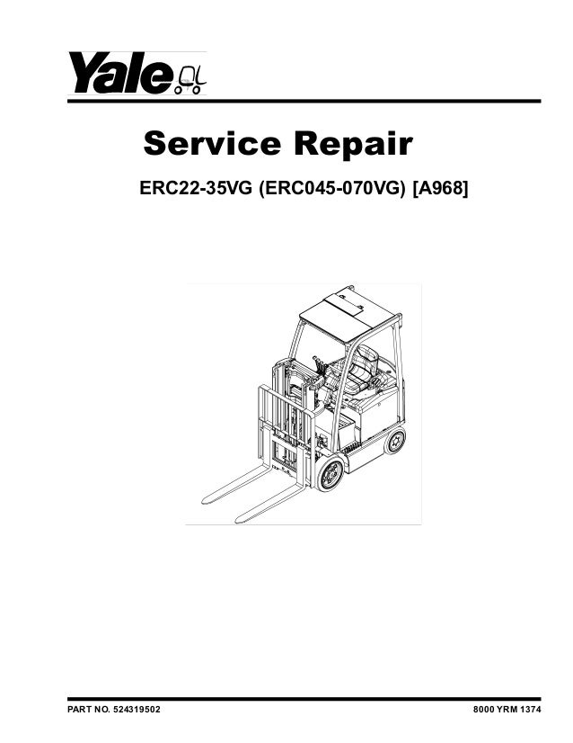Yale A968 Erc050vg Forklift Service Repair Manual