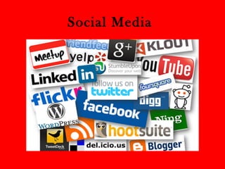Social Media 
 