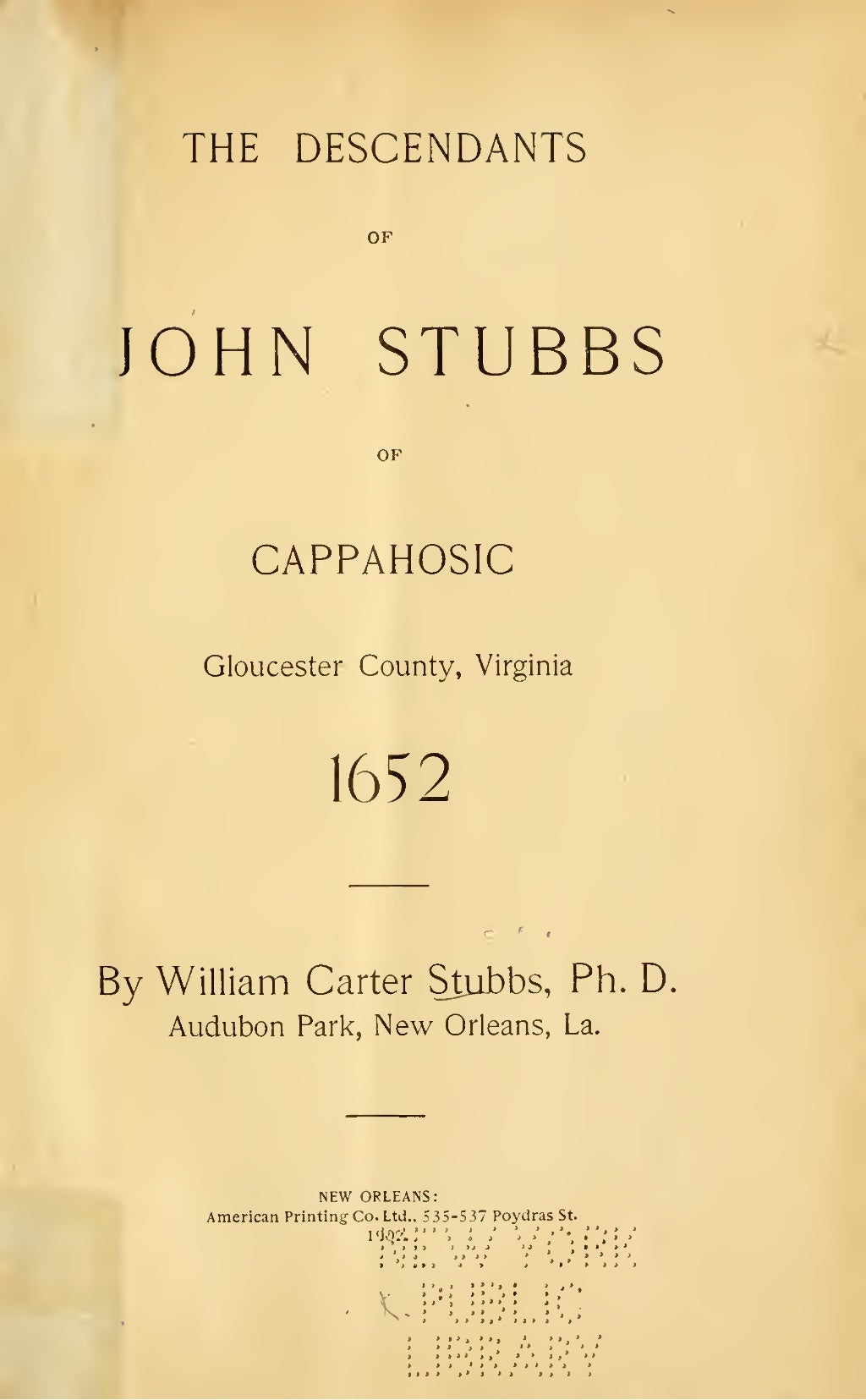 John Stubbs of Cappahosic, Gloucester, Virginia, 1652