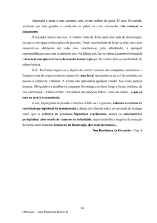 A obsessão - uma pandemia invisível