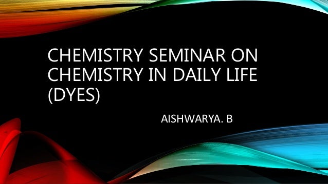 Chemical Dyes Chemistry